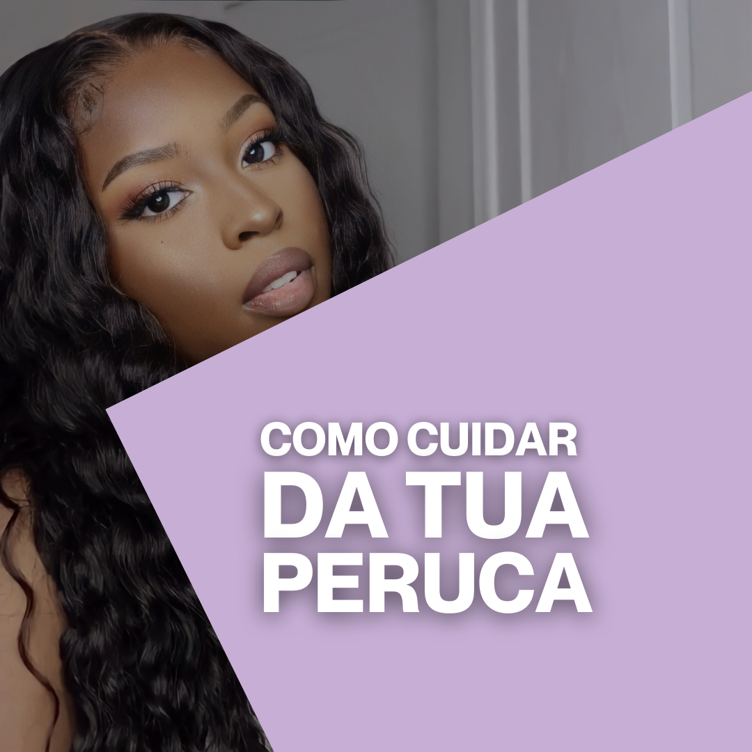 Como cuidar da minha peruca?